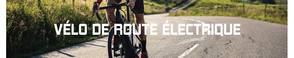 VÉLO DE ROUTE ÉLECTRIQUE